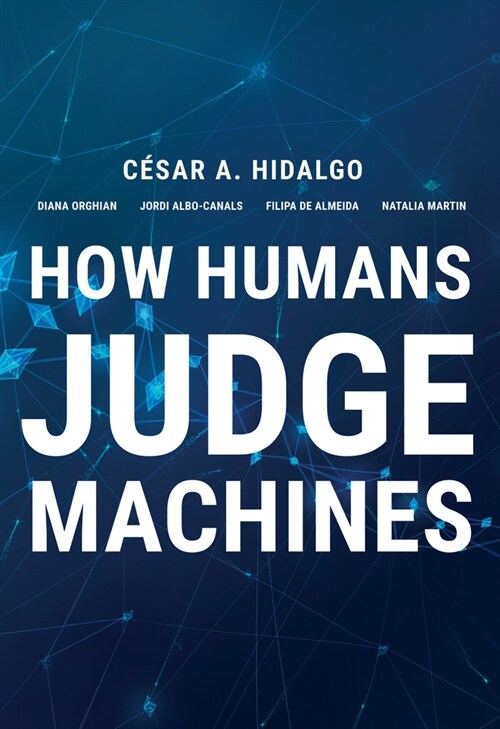 How Humans Judge Machines (Hardcover)