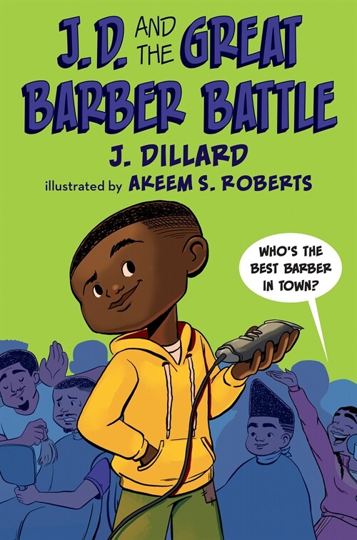 J.D. and the Great Barber Battle (Hardcover)