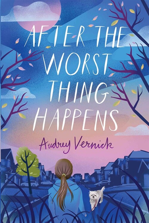 After the Worst Thing Happens (Paperback)