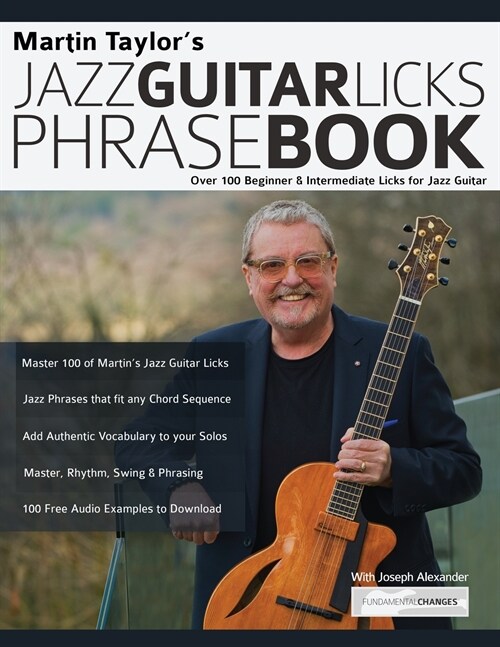 알라딘 Martin Taylors Jazz Guitar Licks Phrase Book Over 100 Beginner And Intermediate Licks For