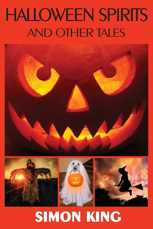 Halloween Spirits and Other Tales (Paperback)