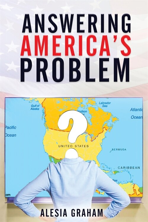 Answering Americas Problem (Paperback)