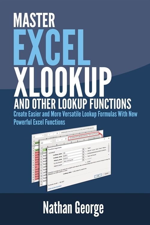 Excel XLOOKUP and Other Lookup Functions (Paperback)