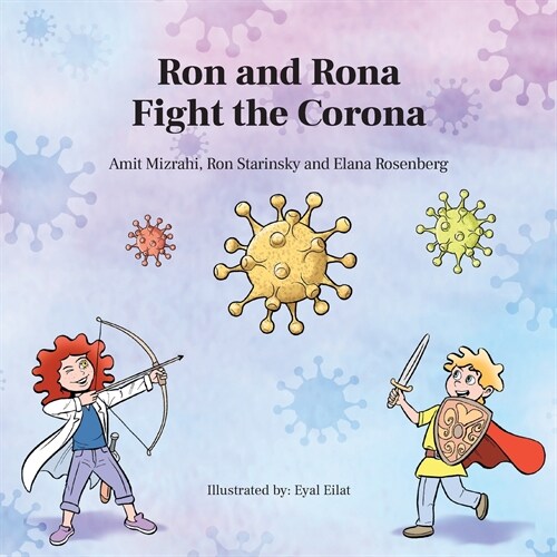 Ron and Rona Fight the Corona (Paperback)