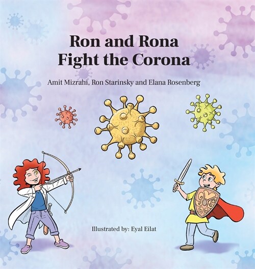 Ron and Rona Fight the Corona (Hardcover)