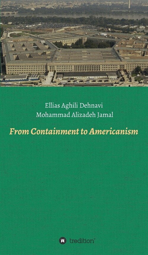 From Containment to Americanism (Hardcover)