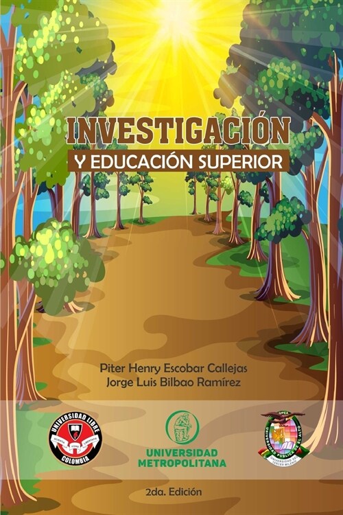 INVESTIGACION Y EDUCACION SUPERIOR (Paperback)