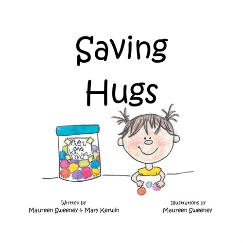Saving Hugs (Paperback)
