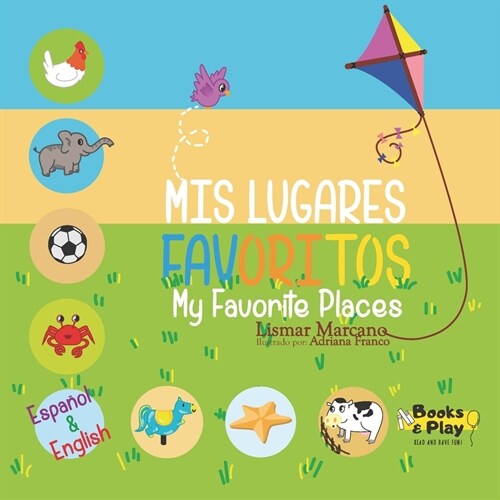 Mis Lugares Favoritos - My Favorite Places (Paperback)