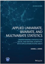 Applied Univariate, Bivariate, and Multivariate Statistics: Understanding Statistics for Social and Natural Scientists, with Applications in SPSS and (Hardcover, 2)