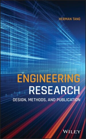 Engineering Research: Design, Methods, and Publication (Hardcover)
