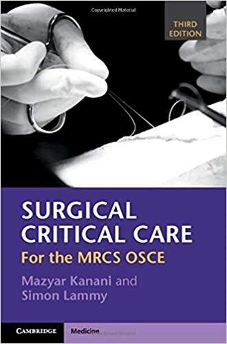 Surgical Critical Care : For the MRCS OSCE (Paperback)