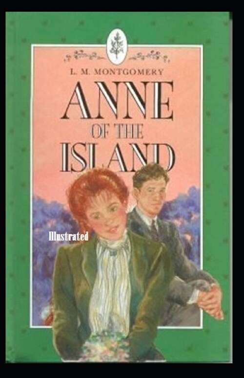 Anne of Avonlea Illustrated (Paperback)