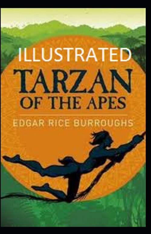 Tarzan of the Apes Illustrated (Paperback)