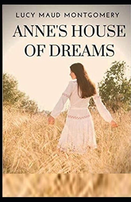 Annes House of Dreams Illustrated (Paperback)