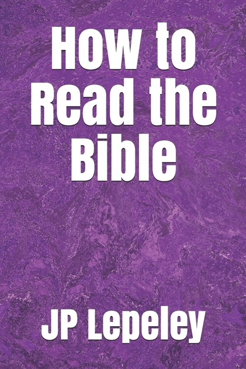 How to Read the Bible (Paperback)