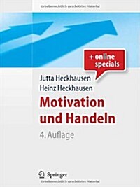 Motivation Und Handeln (Hardcover, 4, 4., Uberarb. U.)