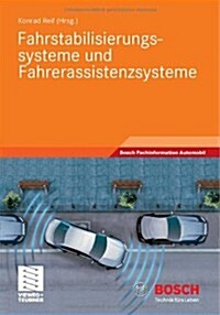 Fahrstabilisierungssysteme Und Fahrerassistenzsysteme (Paperback, 2010)