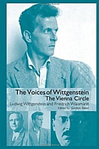 The Voices of Wittgenstein : The Vienna Circle (Paperback)