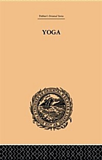 Yoga as Philosophy and Religion (Paperback)