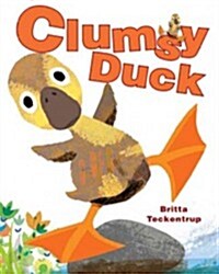 Clumsy Duck (Hardcover)