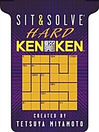 Sit & Solve(r) Hard Kenken(r) (Paperback)