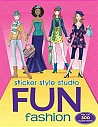 Sticker Style Studio: Fun Fashion (Paperback)