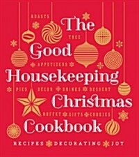 The Good Housekeeping Christmas Cookbook (Hardcover)