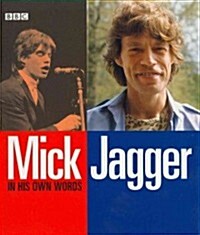 Mick Jagger: In His Own Words (Audio CD)