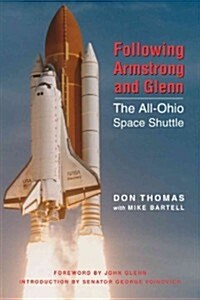 Orbit of Discovery: The All-Ohio Space Shuttle Mission (Hardcover)