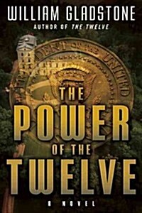 The Power of Twelve (Hardcover)