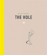 The Hole (Board Books)