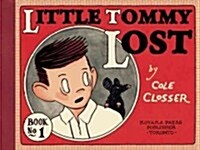 Little Tommy Lost, Book 1 (Paperback)