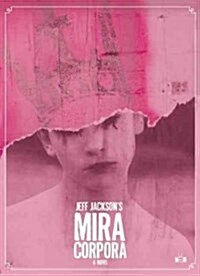 Mira Corpora (Paperback, Deckle Edge)