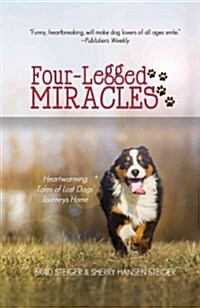 Four-Legged Miracles (Hardcover, Large Print)