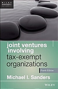 Joint Ventures Involving Tax-Exempt Organizations (Hardcover, 4)