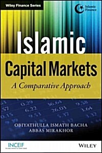 Islamic Capital Markets: A Comparative Approach (Hardcover)