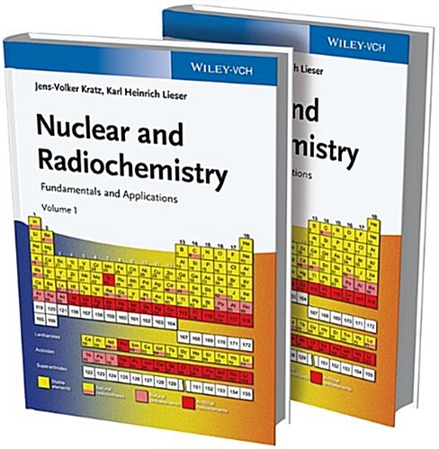 Nuclear and Radiochemistry: Fundamentals and Applications (Hardcover)