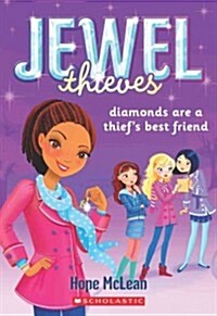 Diamonds Are a Thiefs Best Friend (Paperback)