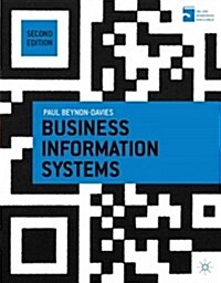 Business Information Systems (Paperback, 2nd ed. 2013)