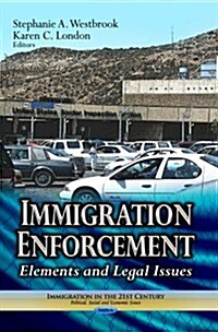 Immigration Enforcement (Hardcover)