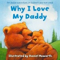 Why I Love My Daddy (Paperback)