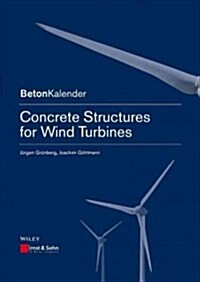 Concrete Structures for Wind Turbines (Paperback)