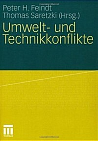 Umwelt- Und Technikkonflikte (Paperback)