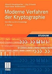 Moderne Verfahren Der Kryptographie: Von Rsa Zu Zero-Knowledge (Paperback, 7, 7., Uberarb. Au)