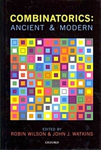 Combinatorics: Ancient & Modern (Hardcover)