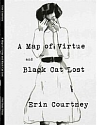 A Map of Virtue and Black Cat Lost (Paperback)