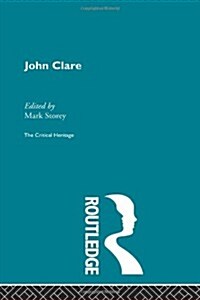 John Clare : The Critical Heritage (Paperback)