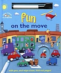 Fun on the Move [With Pens/Pencils] (Board Books)