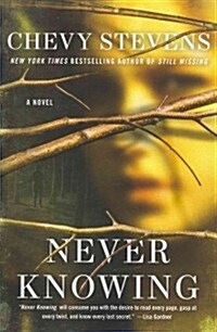 [중고] Never Knowing (Paperback, Reprint)